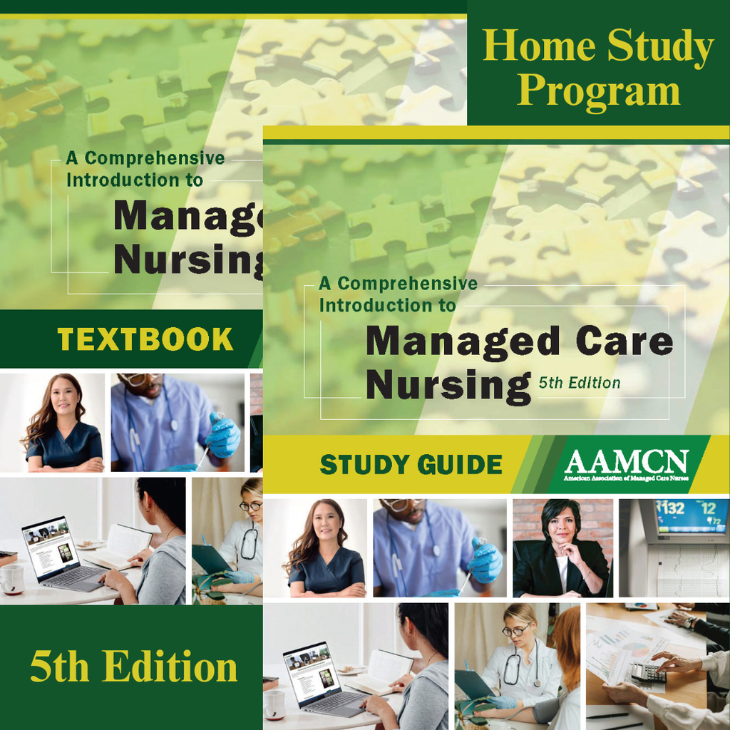AAMCN Home Study Course: A Comprehensive Introduction to Managed Care Nursing (2025) + 1 Free Year of Membership