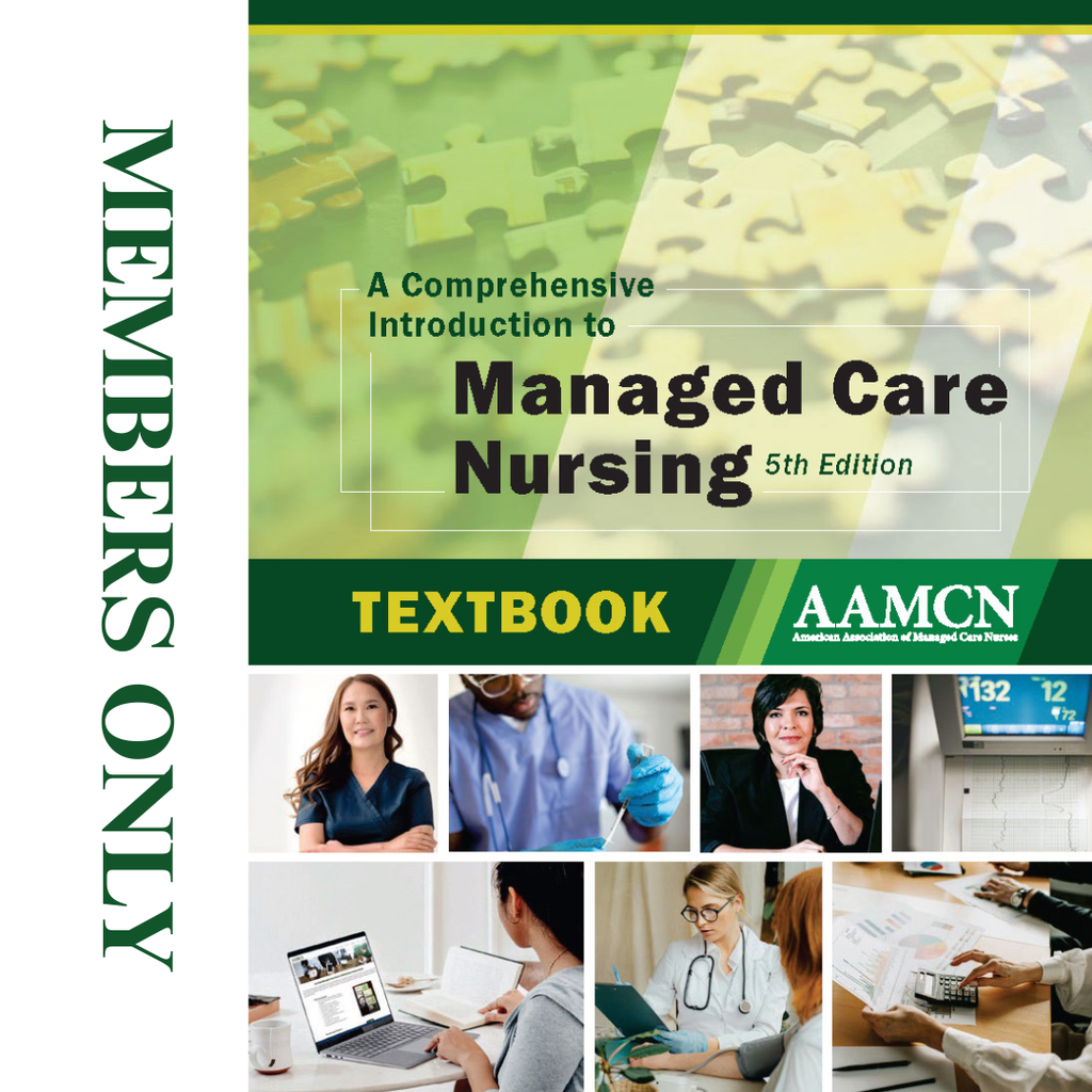 Textbook: A Comprehensive Introduction to Managed Care Nursing (2025)--Member Rate