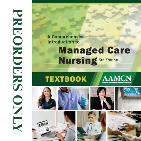 PREORDER, Textbook: A Comprehensive Introduction to Managed Care Nursing (2025)--Member Rate
